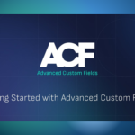 Advanced Custom Fields (ACF) Pro