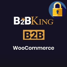 B2BKing – The Ultimate WooCommerce B2B & Wholesale Plugin