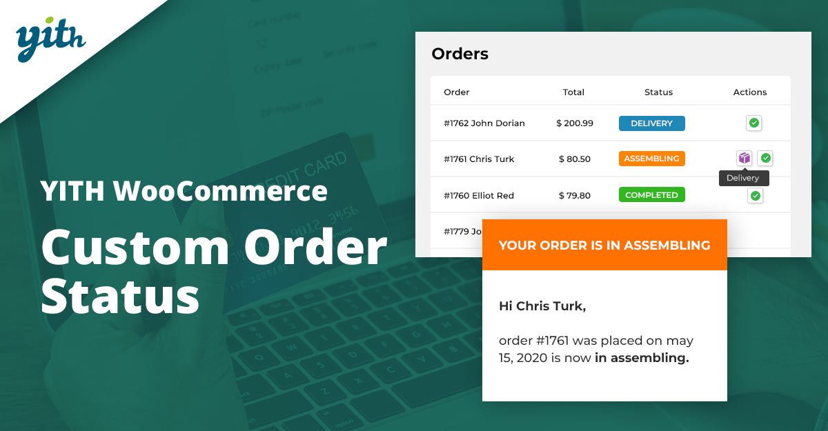 YITH WooCommerce Custom Order Status Premium
